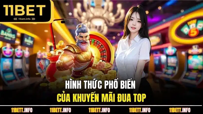 Hình thức phổ biến của khuyến mãi đua top